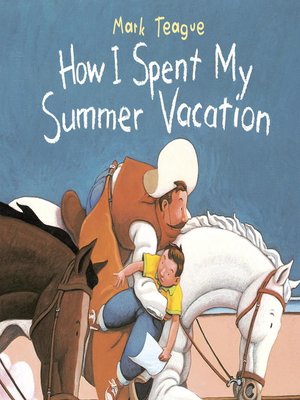 cover image of How I Spent My Summer Vacation